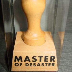 Master of desaster